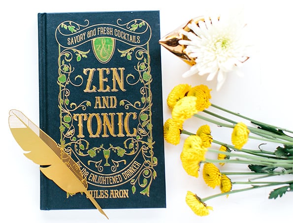 Zen and Tonic book by Jules Aron