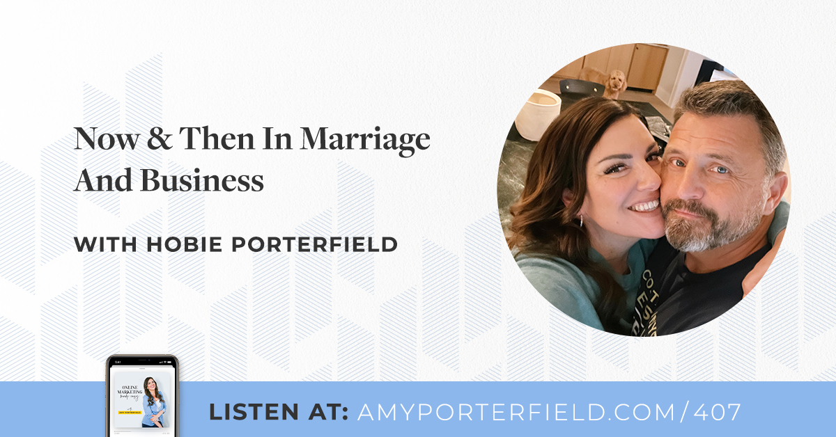 #407: Now & Then In Relationship And Enterprise With Hobie Porterfield