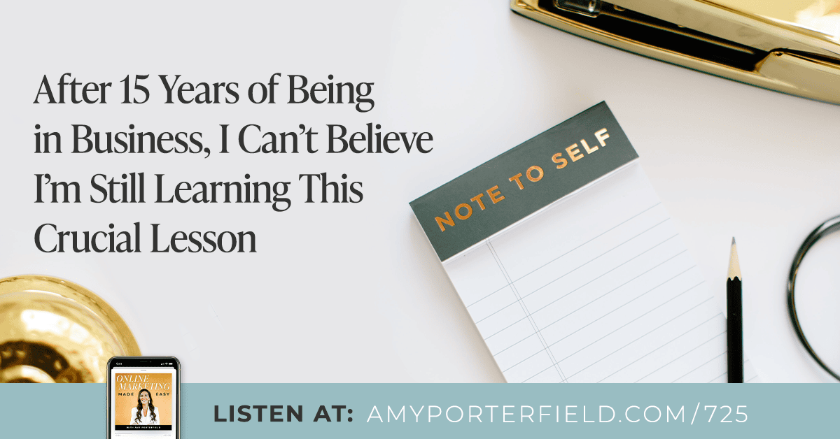 725 After 15 Years of Being in Business, I Can’t Believe I’m Still